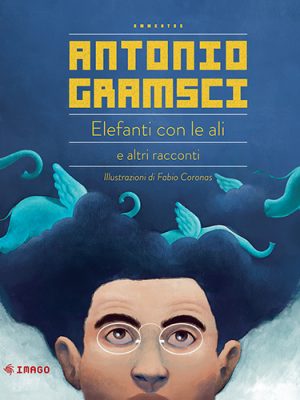 ELEFANTI CONE LE ALI e altri racconti