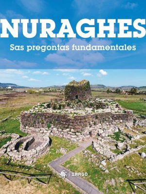 NURAGHES- Sas Pregontas fundamentales